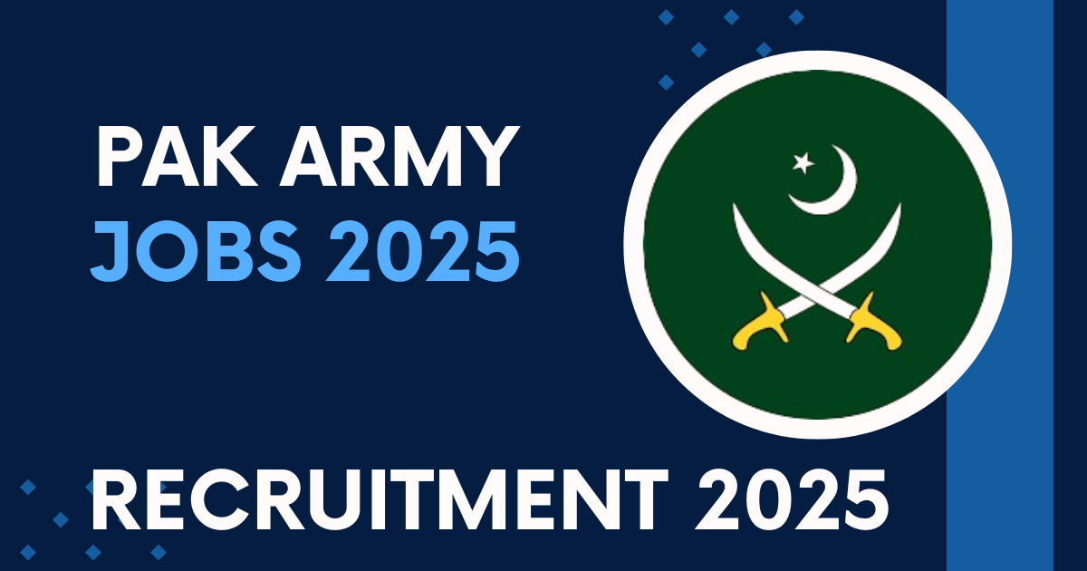 Pak Army Jobs 2025 How to Apply Online and Eligibility