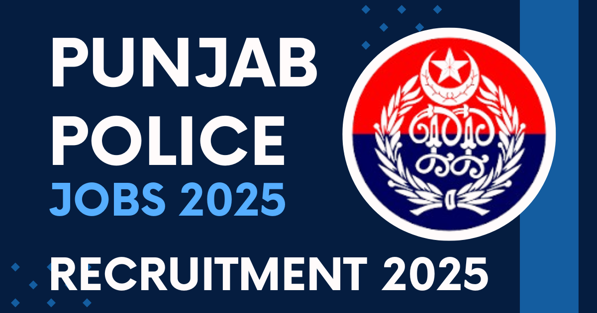 Punjab Police Latest Jobs 2025 Online Apply