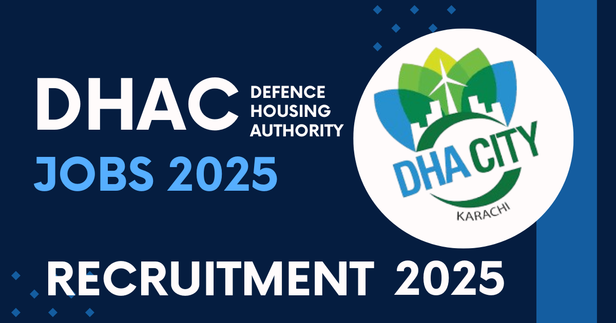 Defence Housing Authority City DHAC Latest Jobs 2025